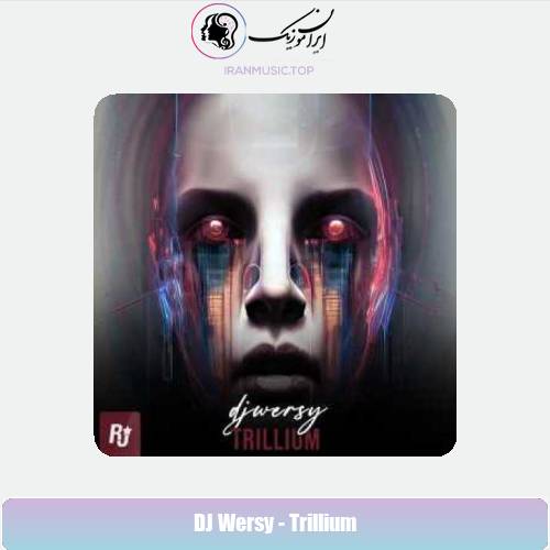 دانلود آهنگ دیجی ورسی ریمیکس تریلیوم